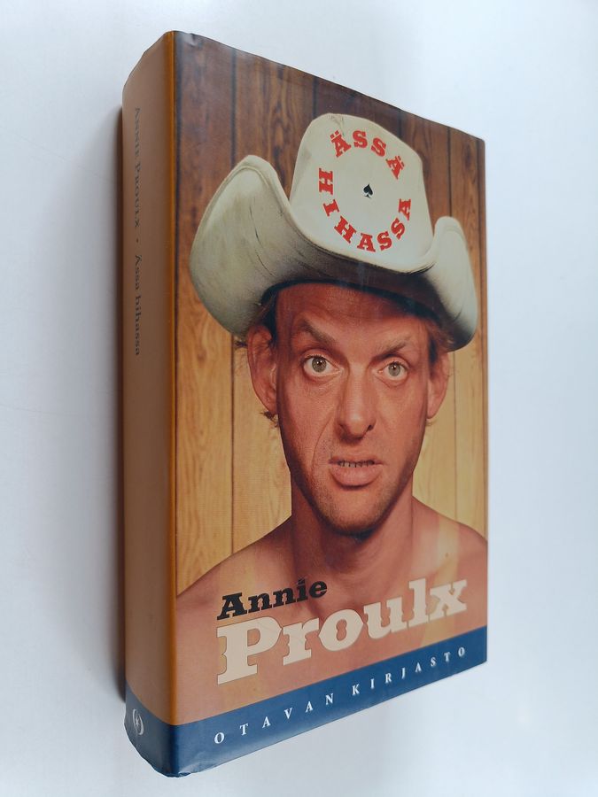 Annie Proulx : Ässä hihassa