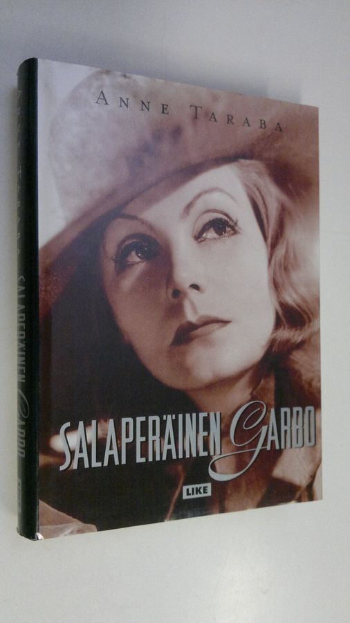 Anne Taraba : Salaperäinen Garbo