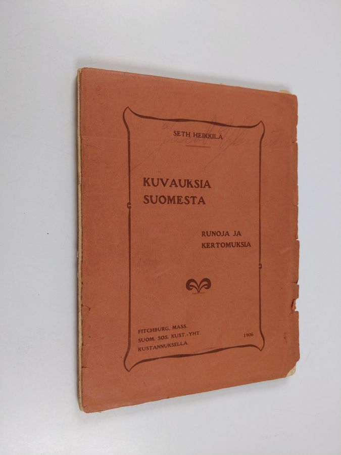 Seth Heikkilä : Kuvauksia Suomesta : runoja ja kertomuksia