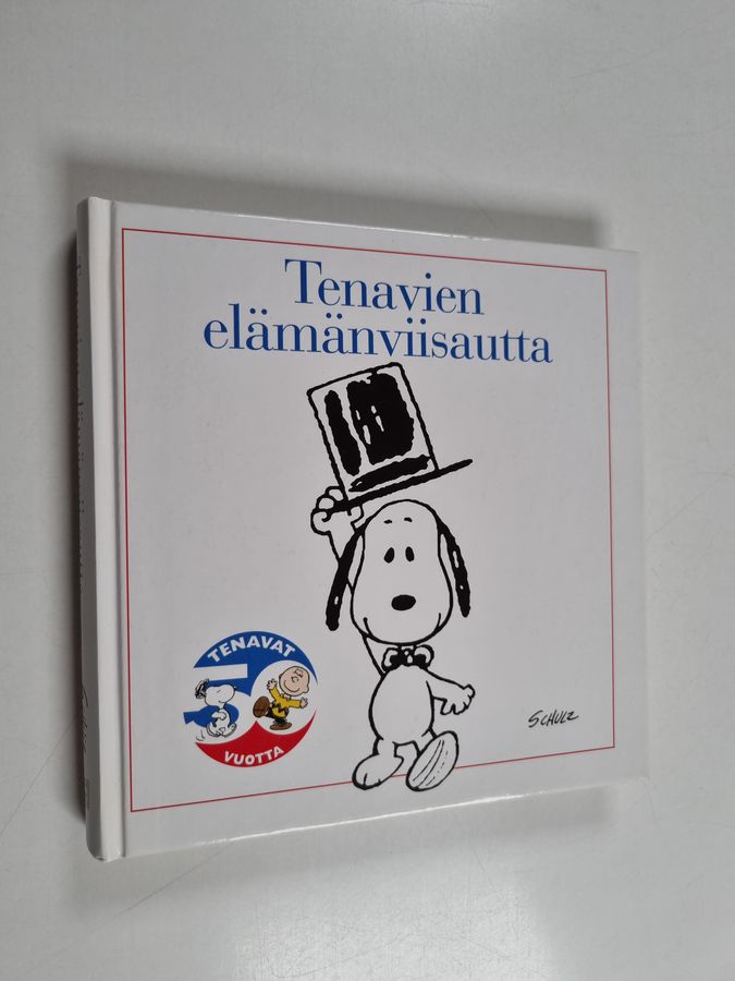 Charles M. Schulz : Tenavien elämänviisautta