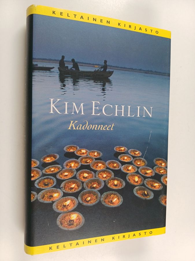 Kim Echlin : Kadonneet