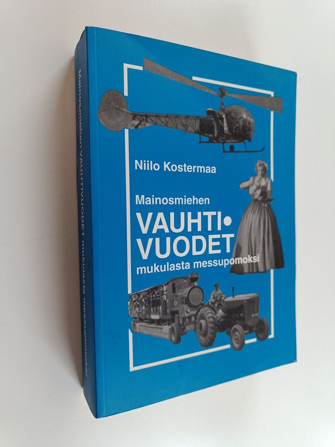 Mainosmiehen vauhtivuodet