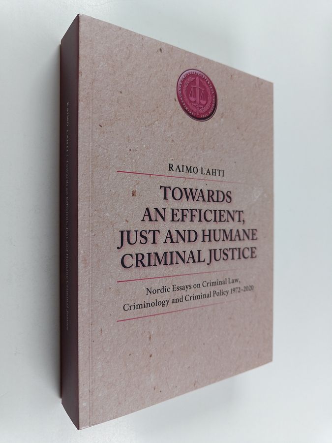 Towards an efficient, just and humane criminal justice