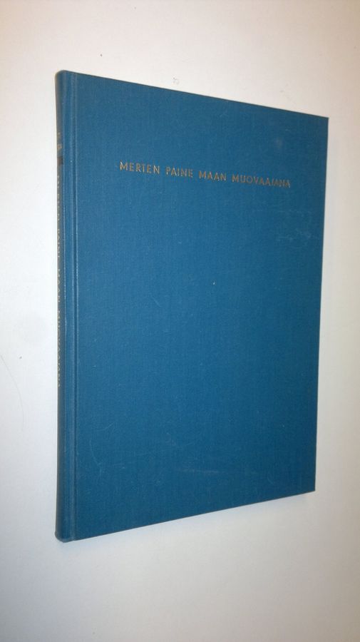 Pentti Kaitera : Merten paine maan muovaajana