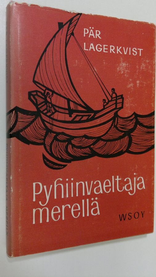 Pär Lagerkvist : Pyhiinvaeltaja merellä