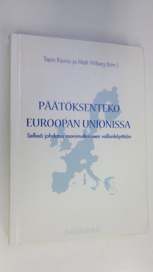 Päätöksenteko Euroopan unionissa