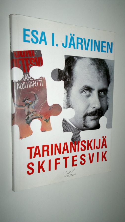 Esa I. Järvinen : Tarinaniskijä Skiftesvik : 80-luvun kirjailijan synty ja vastaanotto