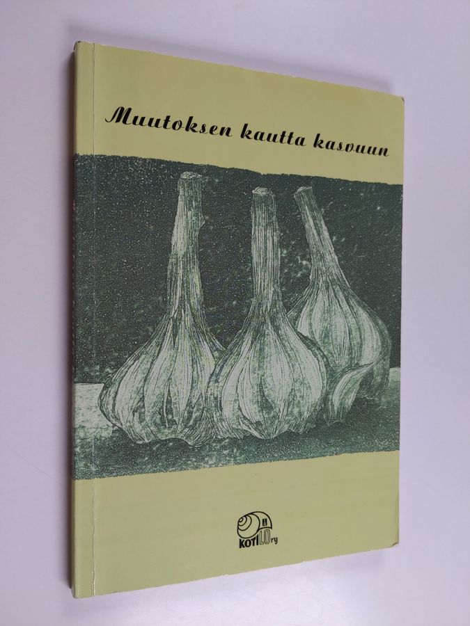Muutoksen kautta kasvuun