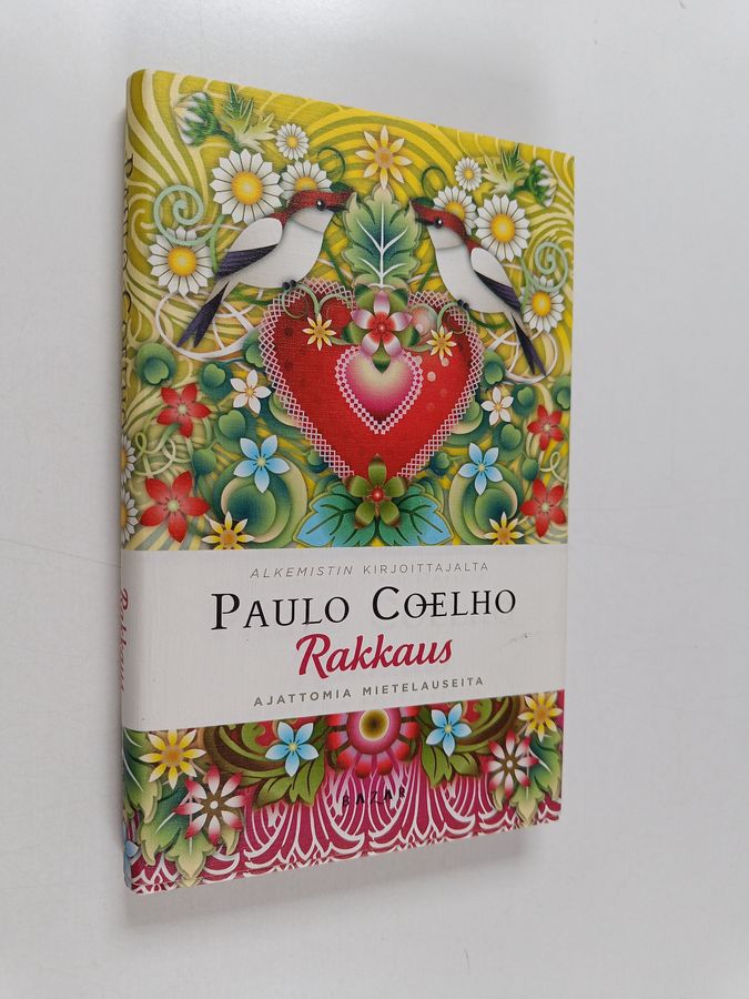 Paulo Coelho : Rakkaus : ajattomia mietelauseita