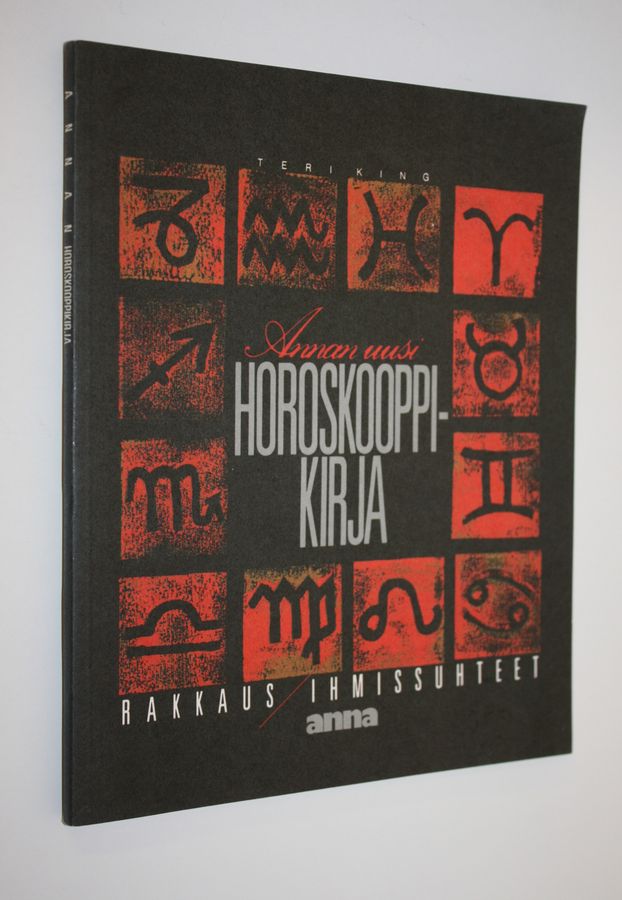 Teri King : Annan uusi horoskooppikirja : rakkaus ja ihmissuhteet