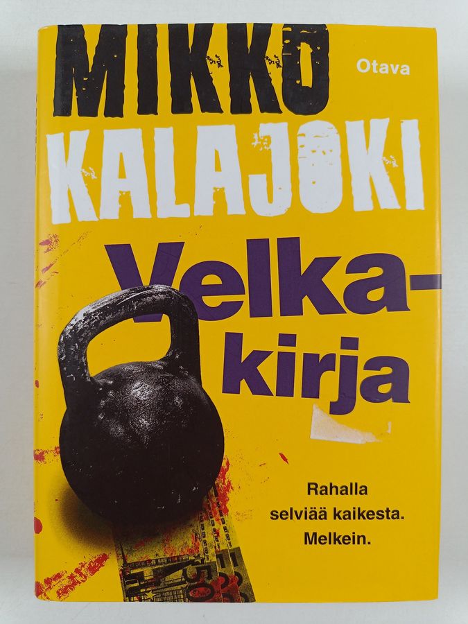 Mikko Kalajoki : Velkakirja : romaani
