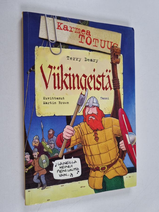 Karmea totuus viikingeistä
