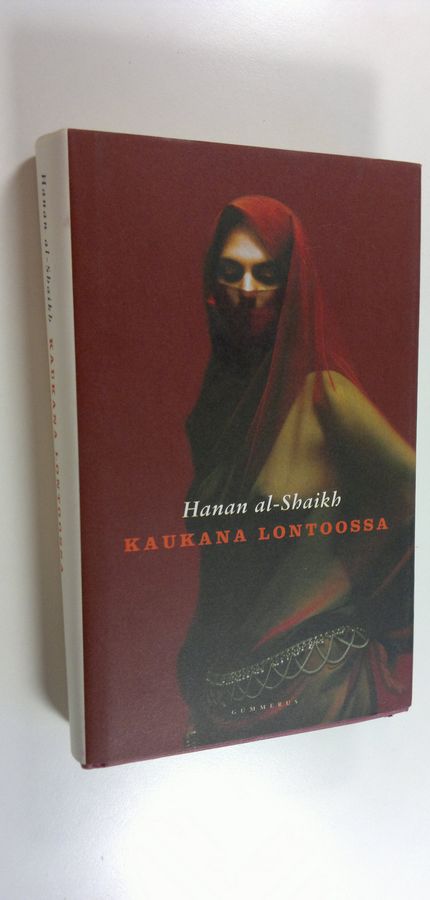 Hanan al- Shaikh : Kaukana Lontoossa