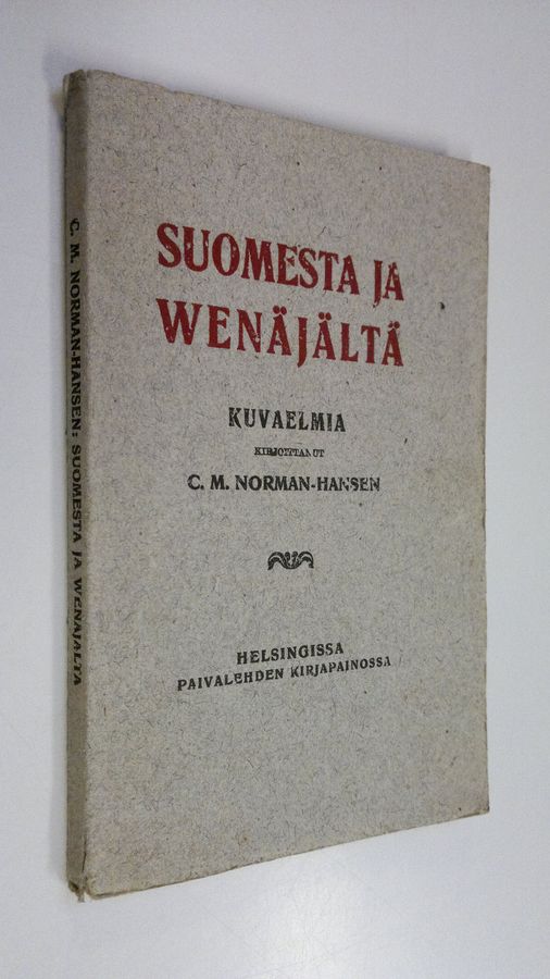 Carl Martin Norman-Hansen : Suomesta ja Venäjältä : kuvaelmia