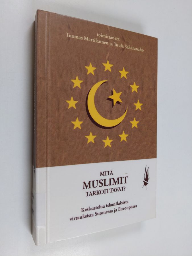 Mitä muslimit tarkoittavat?