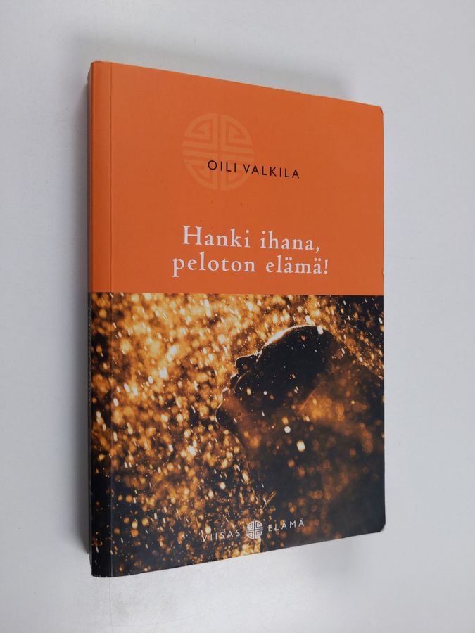 Hanki ihana, peloton elämä!