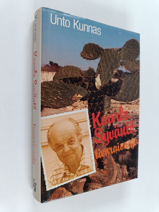 Unto Kunnas : Kaarlo Syväntö - tienraivaaja