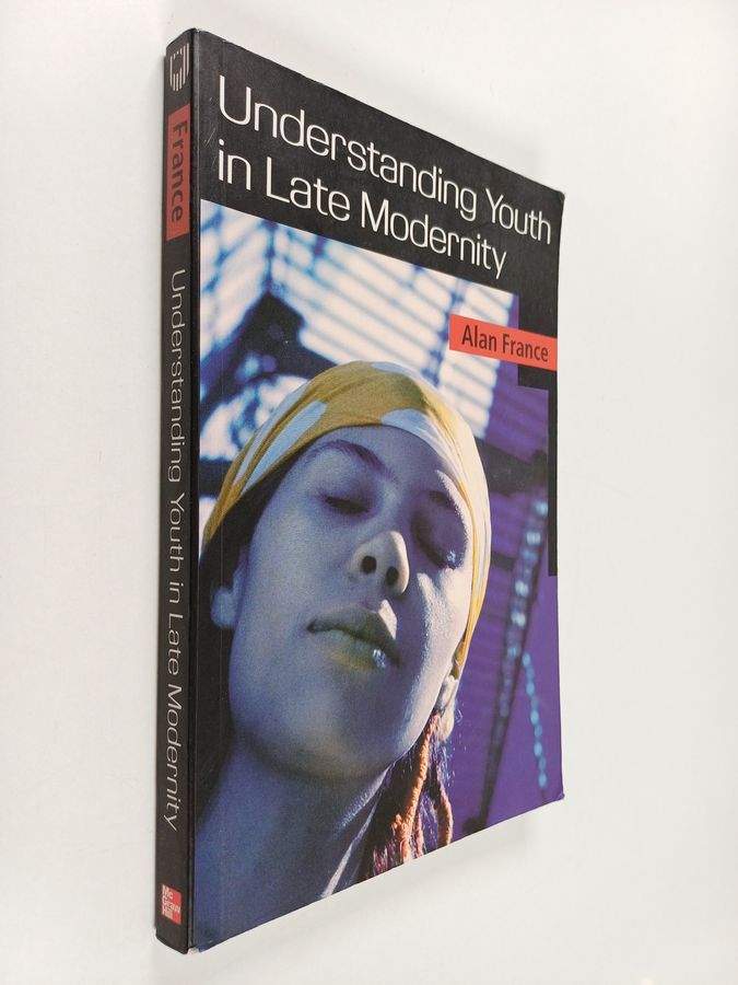 Understanding youth in late modernity