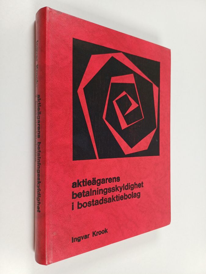 Aktieägarens betalningsskyldighet i bostadsaktiebolag