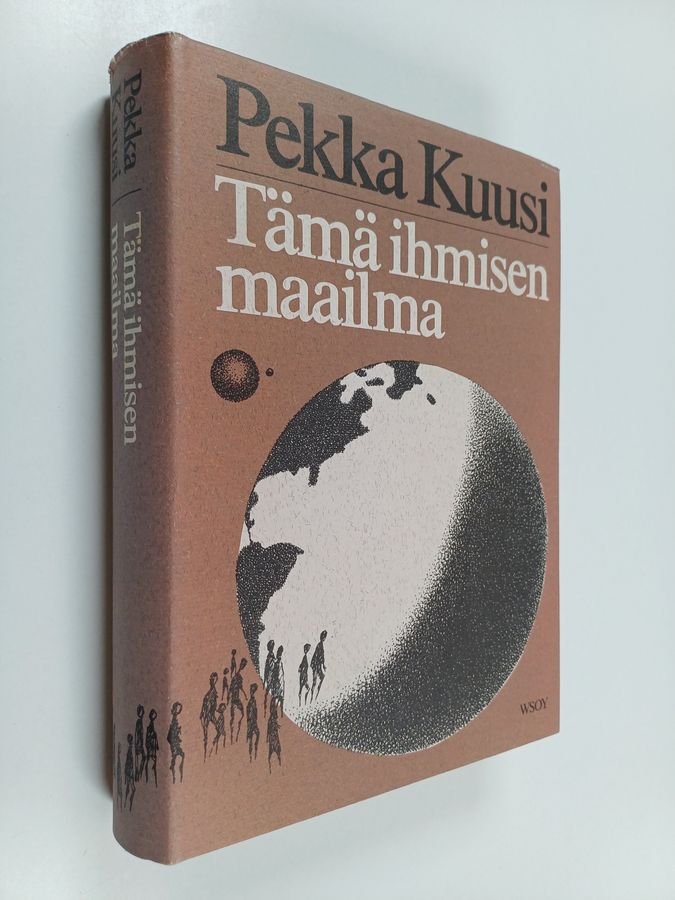Pekka Kuusi : Tämä ihmisen maailma