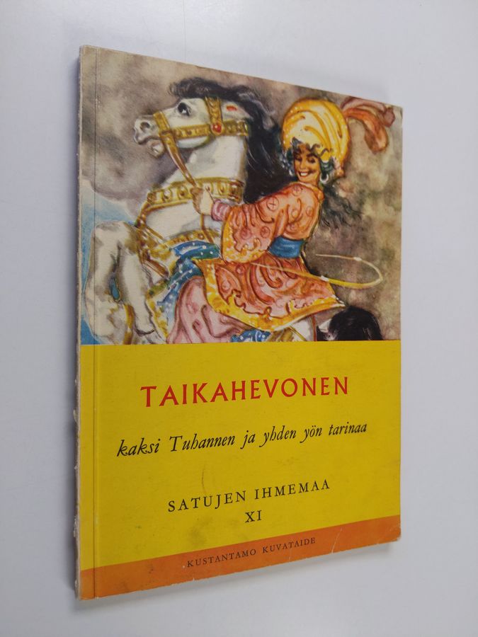Taikahevonen : kaksi Tuhannen ja yhden yön tarinaa