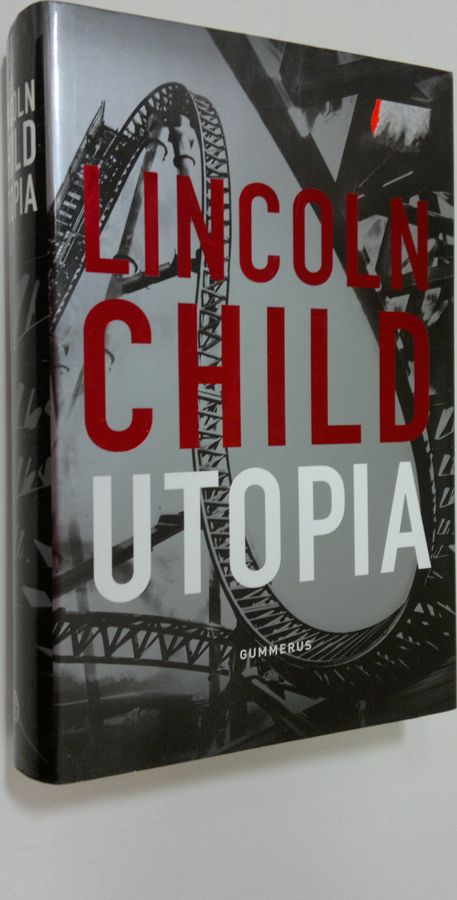 Lincoln Child : Utopia