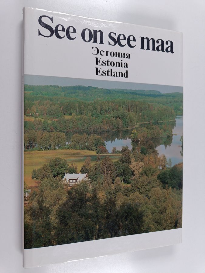 Estonija = Estonia = Estland