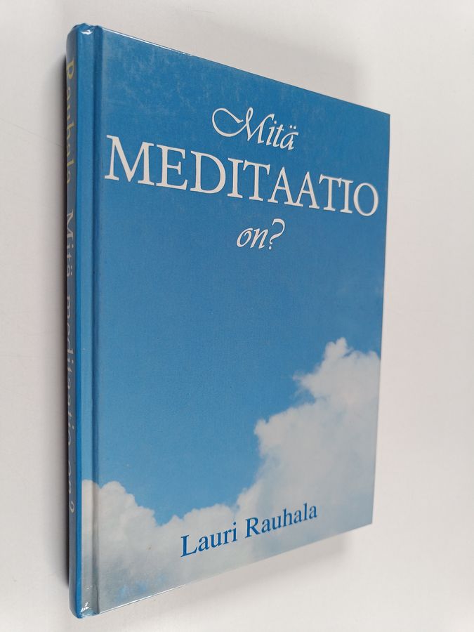 Mitä meditaatio on?