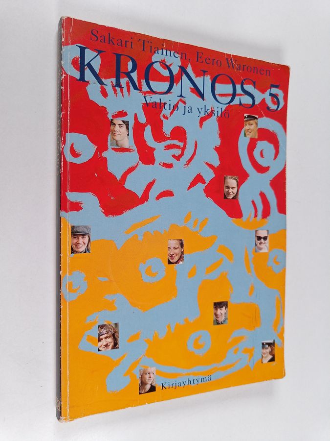 Kronos 5 : Valtio ja yksilö