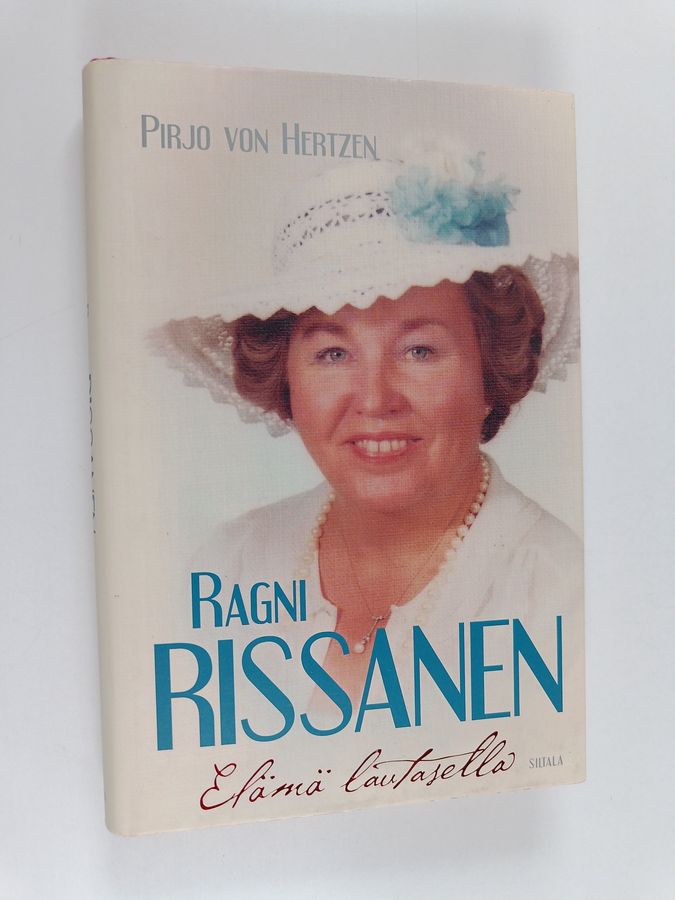 Pirjo von Hertzen : Ragni Rissanen : elämä lautasella