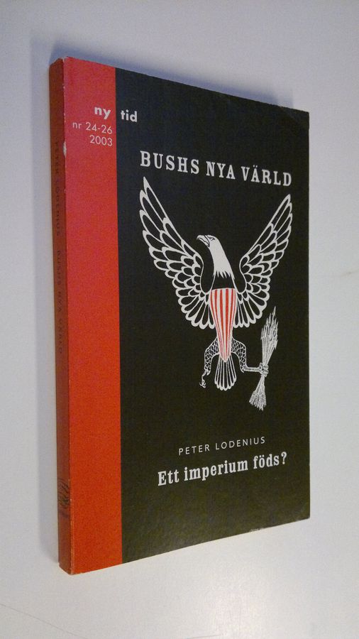 Bushs nya värld