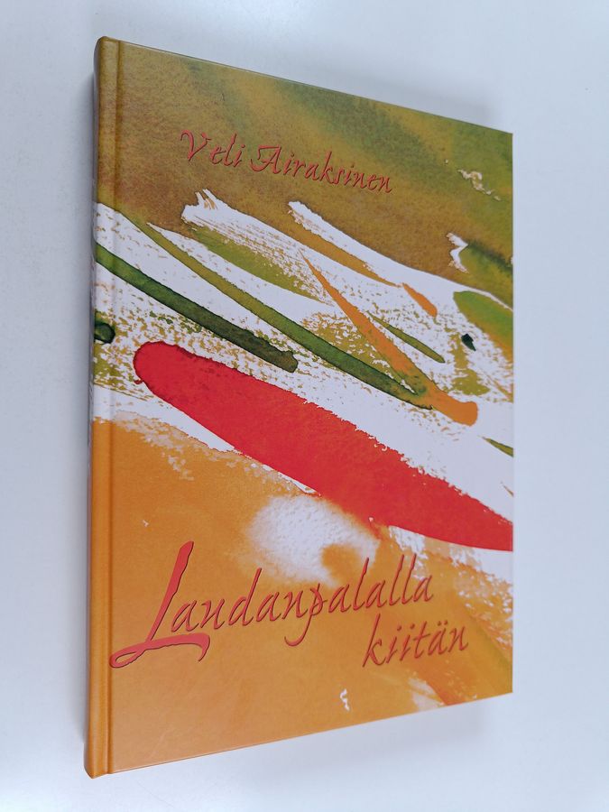 Laudanpalalla kiitän