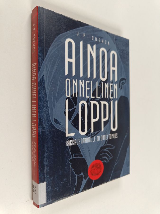 Ainoa onnellinen loppu rakkaustarinalle on onnettomuus