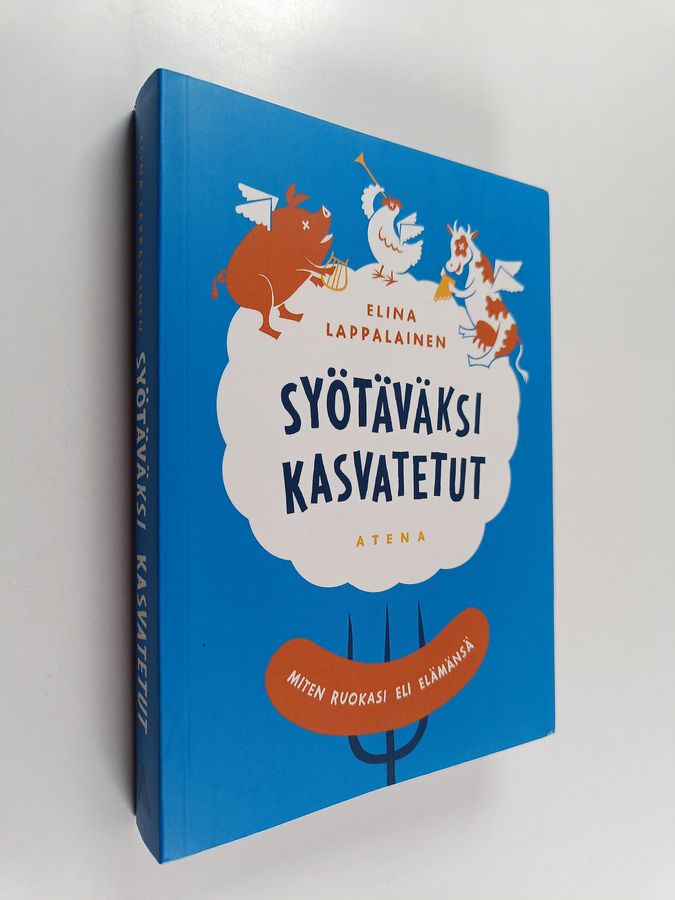 Syötäväksi kasvatetut