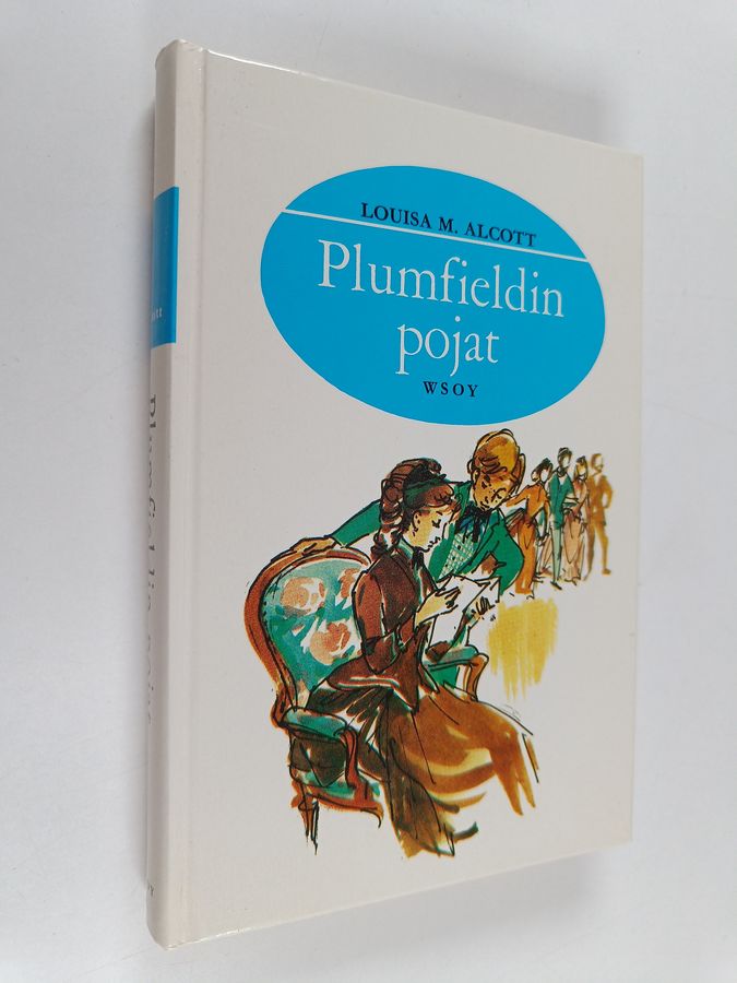 Louisa M. Alcott : Plumfieldin pojat ja mitä heistä tuli
