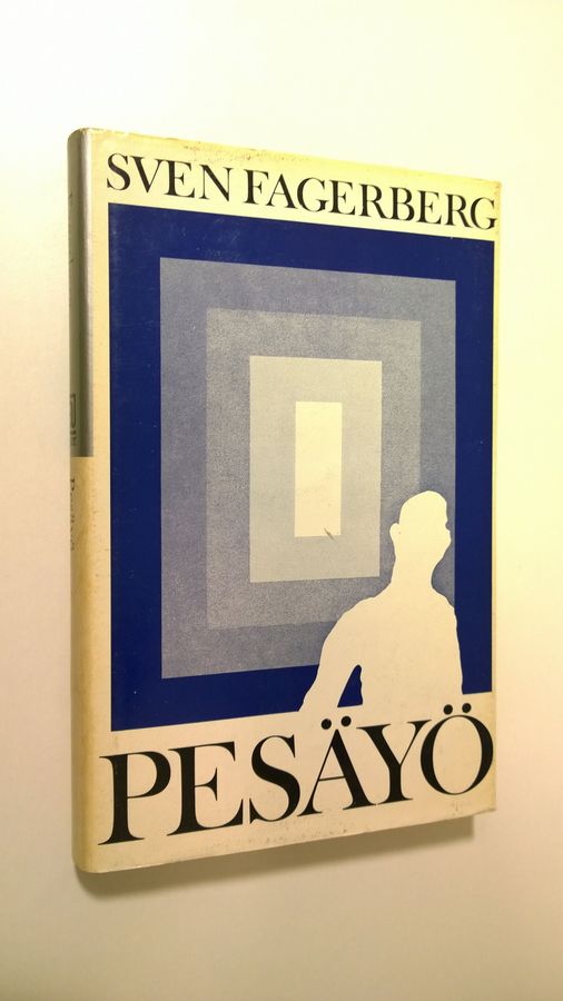 Sven Fagerberg : Pesäyö