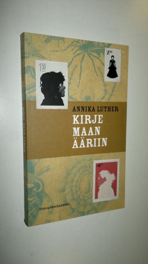 Annika Luther : Kirje maan ääriin