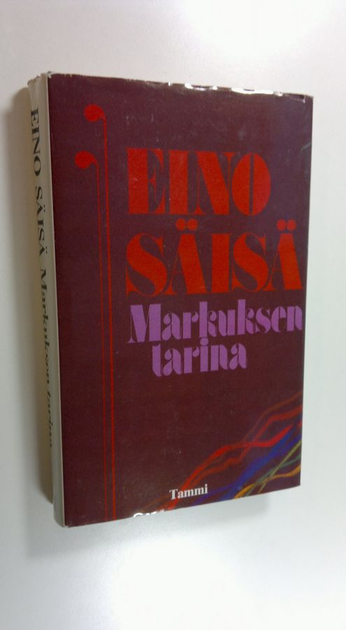 Eino Säisä : Markuksen tarina