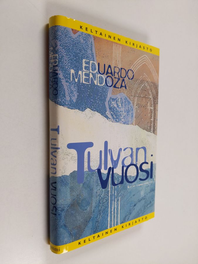 Eduardo Mendoza : Tulvan vuosi