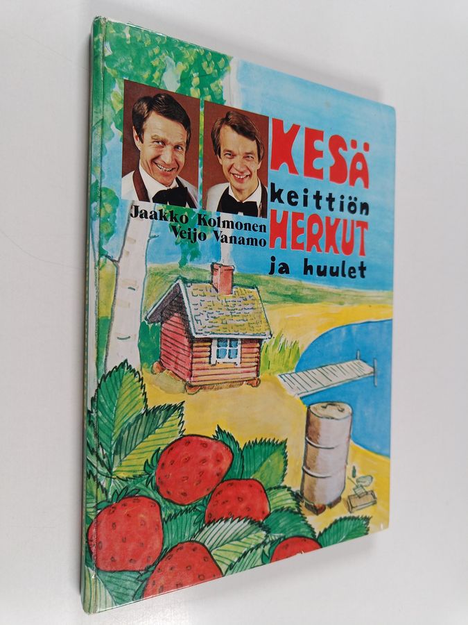 Kesäkeittiön herkut ja huulet