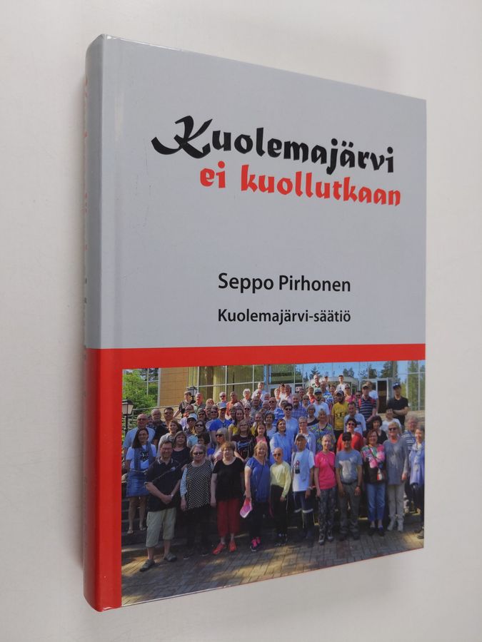 Kuolemajärvi ei kuollutkaan