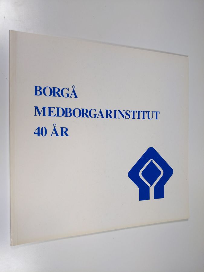 Göran Selen : Borgå medborgarinstitut 40 år : historik