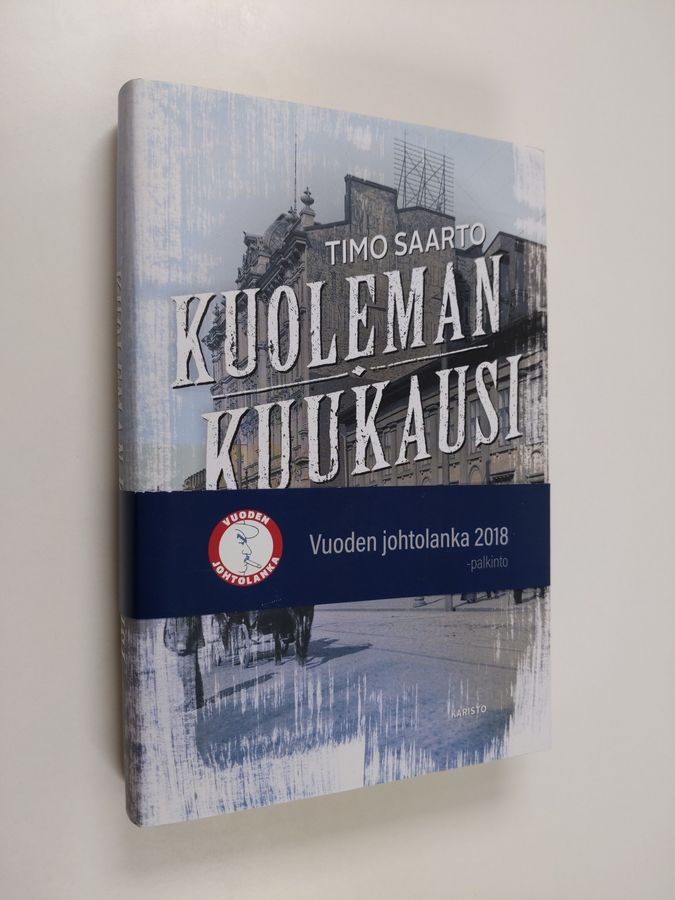 Timo Saarto : Kuoleman kuukausi