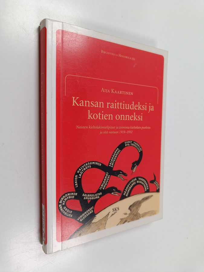 Kansan raittiudeksi ja kotien onneksi