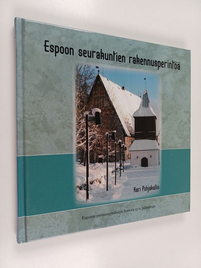 Espoon seurakuntien rakennusperintöä