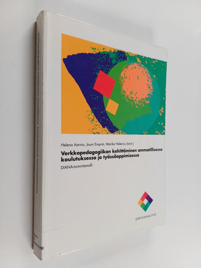 Verkkopedagogiikan kehittäminen ammatillisessa koulutuksessa ja työssäoppimisessa
