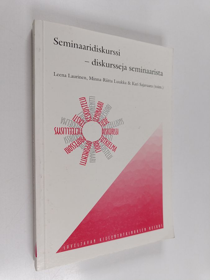 Seminaaridiskurssi - diskursseja seminaarista