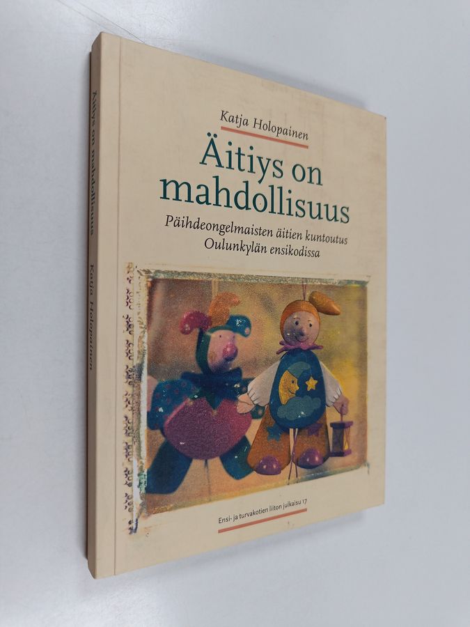 Äitiys on mahdollisuus