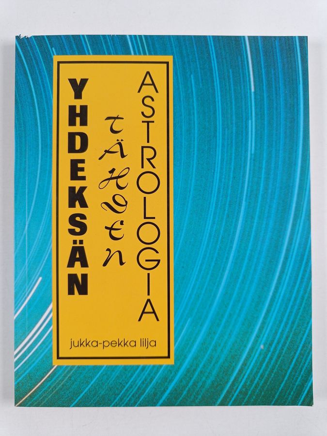 Jukka-Pekka Lilja : Yhdeksän tähden astrologia
