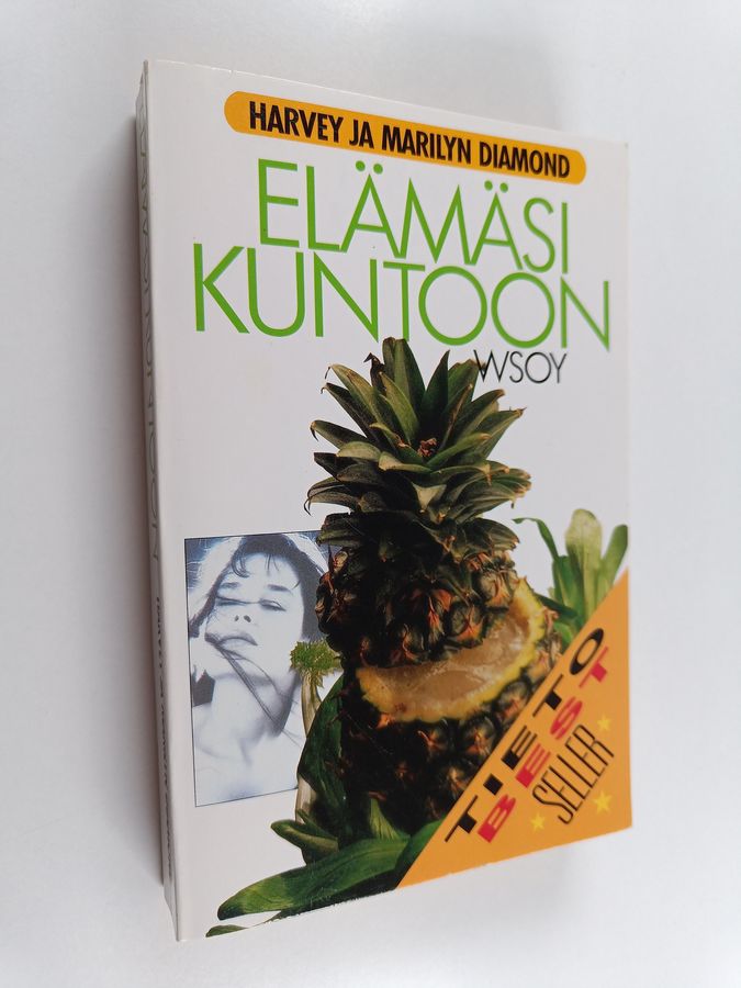 Marilyn Diamond & Harvey Diamond : Elämäsi kuntoon